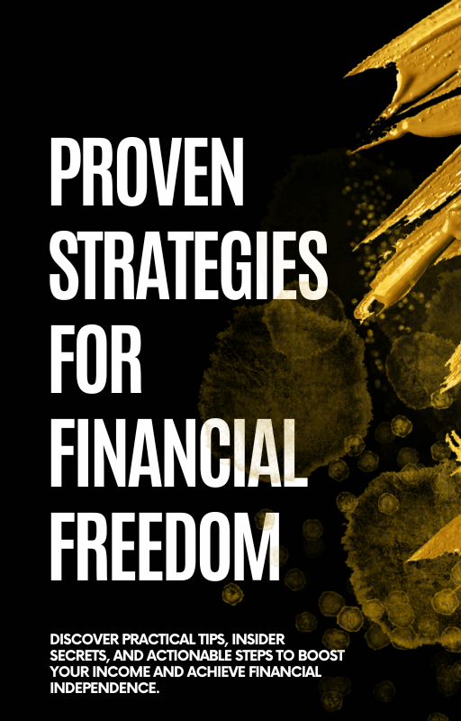Proven Strategies for Financial Freedom